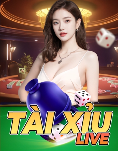 Tài Xỉu Livestream