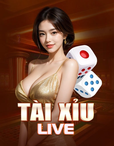 Tài Xỉu Livestream